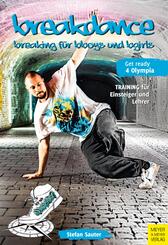 Breakdance - B-Boying/B-Girling