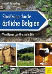 Streifz&uuml;ge durchs &ouml;stliche Belgien