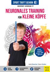 Sport trifft Gehirn - Neuronales Training f&uuml;r kleine K&ouml;pfe