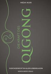 Die Kraft des Qi Gong