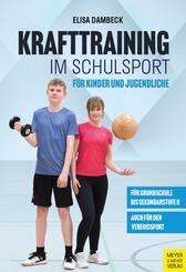 Krafttraining im Schulsport f&uuml;r Kinder und Jugendliche