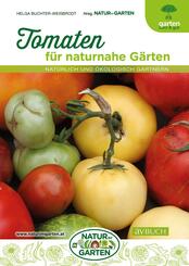 Tomaten f&uuml;r naturnahe G&auml;rten