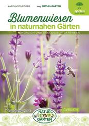 Blumenwiesen in naturnahen G&auml;rten