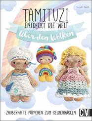Tamituzi entdecken die Welt - &uuml;ber den Wolken