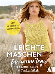 Leichte Maschen f&uuml;r warme Tage h&auml;keln