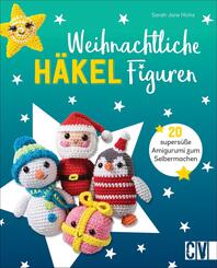 Weihnachtliche H&auml;kelfiguren