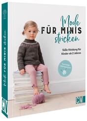 Mode f&uuml;r Minis stricken