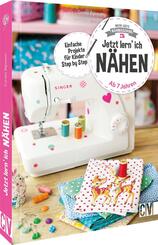 Meine erste N&auml;hmaschine - Jetzt lern' ich n&auml;hen