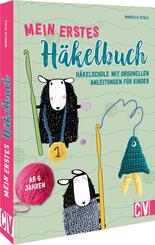Mein erstes H&auml;kelbuch