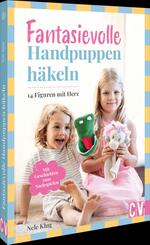 Fantasievolle Handpuppen h&auml;keln