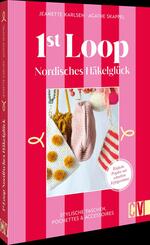 1st Loop: Nordisches H&auml;kelgl&uuml;ck