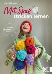 Mit Spa&szlig; Stricken lernen