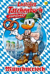 Lustiges Taschenbuch Mundart - M&uuml;nchnerisch