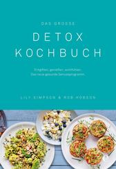 Das gro&szlig;e Detox Kochbuch