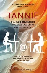 TANNIE - Deutsch-russischer E-Mail-Austausch mit offenem Ende