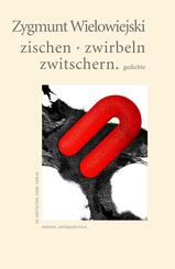 zischen &middot; zwirbeln &middot; zwitschern