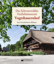 Das Schwarzw&auml;lder Freilichtmuseum Vogtsbauernhof