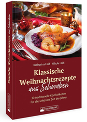 Klassische Weihnachtsrezepte aus Schwaben