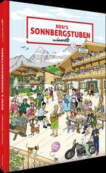 Rosi's Sonnbergstuben wimmelt