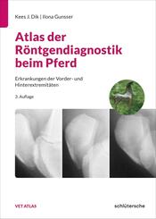 Atlas der R&ouml;ntgendiagnostik beim Pferd