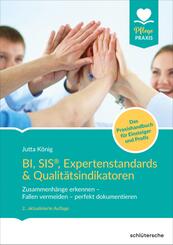 BI, SIS&reg;, Expertenstandards & Qualit&auml;tsindikatoren