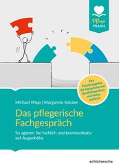 Das pflegerische Fachgespr&auml;ch