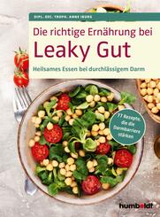 Die richtige Ern&auml;hrung bei Leaky Gut