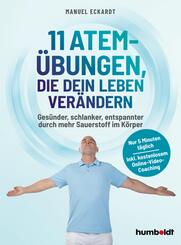 11 Atem-&Uuml;bungen, die dein Leben ver&auml;ndern