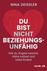 Du bist nicht beziehungsunf&auml;hig