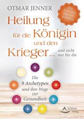 Heilung f&uuml;r die K&ouml;nigin und den Krieger ... und nicht nur f&uuml;r die