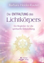 Die Entfaltung des Lichtk&ouml;rpers