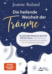 Die heilende Weisheit der Tr&auml;ume