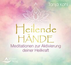 Heilende H&auml;nde,Audio-CD