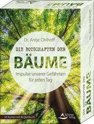 Die Botschaften der B&auml;ume - Impulse unserer Gef&auml;hrten f&uuml;r jeden Tag
