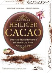Heiliger Cacao - Entdecke das herz&ouml;ffnende schamanische Ritual