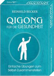 Qigong f&uuml;r die Gesundheit- Einfache &Uuml;bungen zum Selbst-Zusammenstellen
