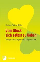 Vom Gl&uuml;ck sich selbst zu lieben