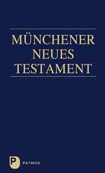 M&uuml;nchener Neues Testament