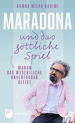 Maradona und das g&ouml;ttliche Spiel
