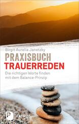 Praxisbuch Trauerreden