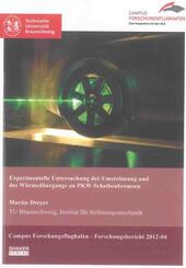 Experimentelle Untersuchung der Umstr&ouml;mung und des W&auml;rme&uuml;bergangs an PKW-Scheibenbremsen
