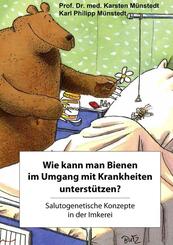 Wie kann man Bienen im Umgang mit Krankheiten unterst&uuml;tzen?