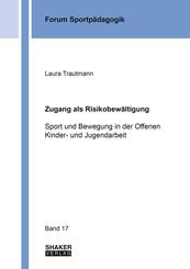 Zugang als Risikobew&auml;ltigung