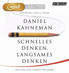 Schnelles Denken, langsames Denken,3 Audio-CD, 3 MP3