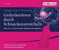 Gedankenlesen durch Schneckenstreicheln,3 Audio-CDs