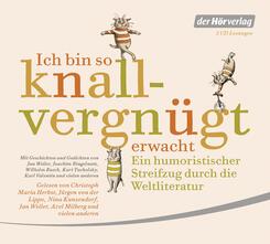 Ich bin so knallvergn&uuml;gt erwacht,2 Audio-CDs