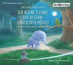 Der kleine Elefant, der so gerne einschlafen m&ouml;chte,1 Audio-CD