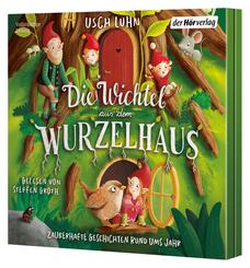 Die Wichtel aus dem Wurzelhaus,1 Audio-CD, 1 MP3