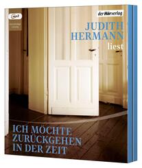 Ich m&ouml;chte zur&uuml;ckgehen in der Zeit,1 Audio-CD, 1 MP3