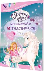 Gro&szlig;e Helden - Kleine K&uuml;nstler: Sternenschweif: Mein zauberhafter Mitmach-Block